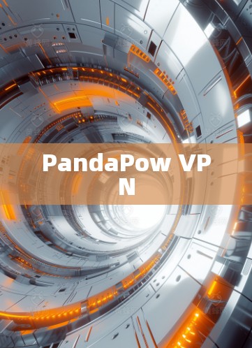 PandaPow VPN