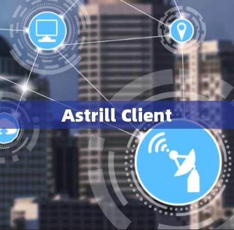 Astrill Client