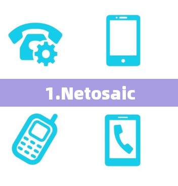 1.Netosaic
