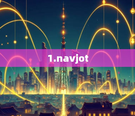 1.navjot
