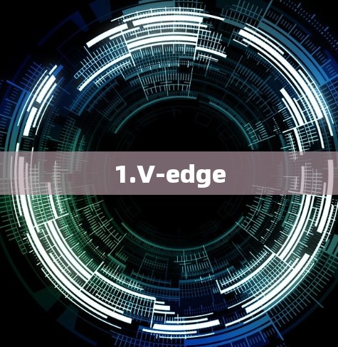 1.V-edge